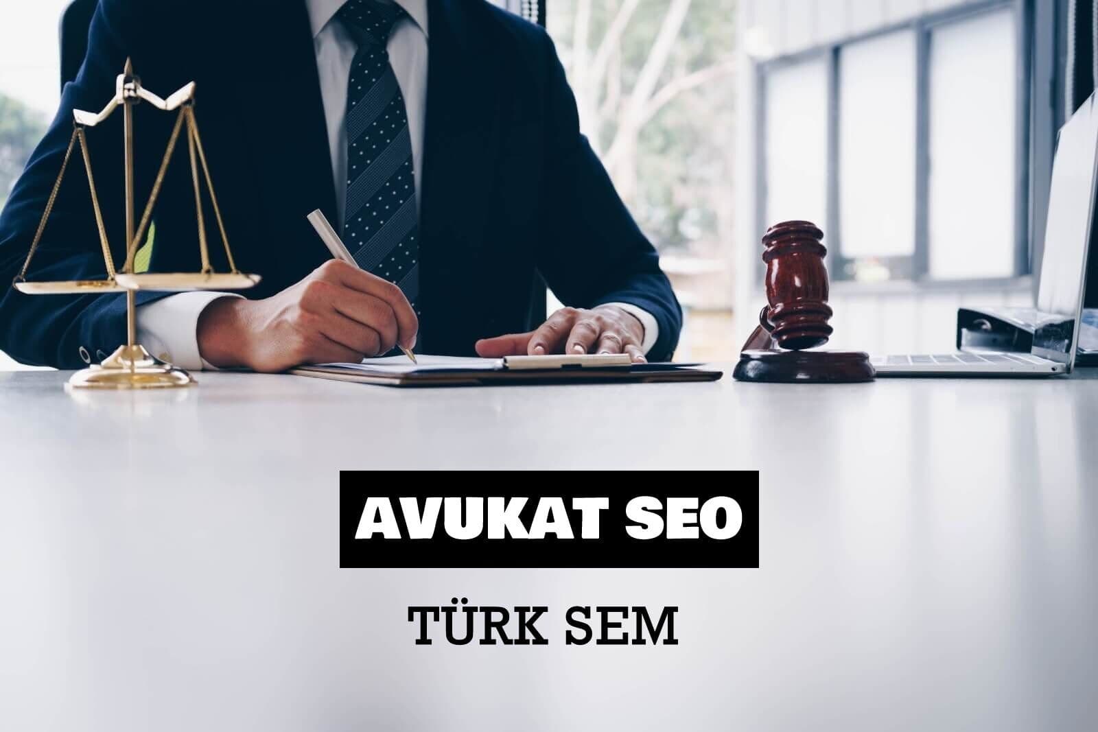 Avukat SEO · hukuk büroları için SEO çözümleri